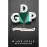 Gdp: A Brief But Affectionate History - Revised and Expanded Edition