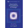 Geometric Foundations of Design: Old and New