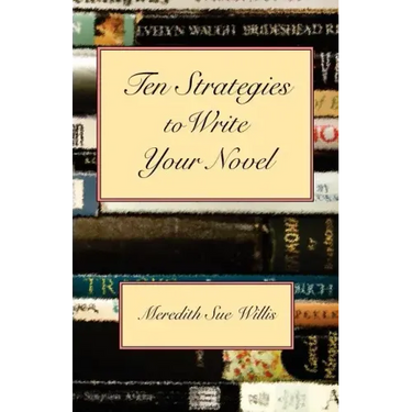 Ten Strategies to Write Your Novel