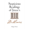 Suspicious Readings of Joyce's Dubliners