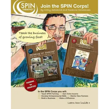Join the SPIN Corps!: Teach the Business of Growing Food