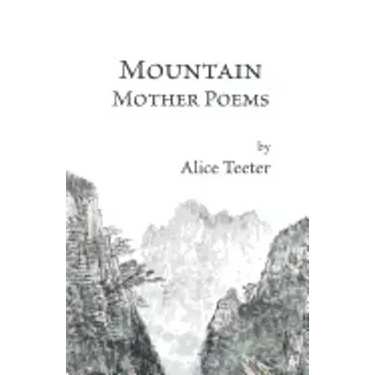 Mountain Mother Poems