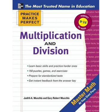 Practice Makes Perfect Multiplication and Division