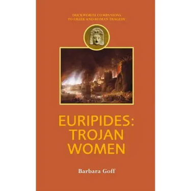 Euripides: Trojan Women