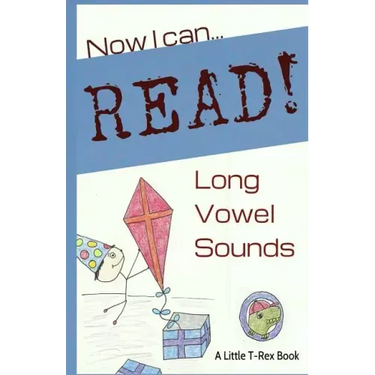 Now I Can Read! Long Vowel Sounds: 5 Short & Silly Stories for Early Readers