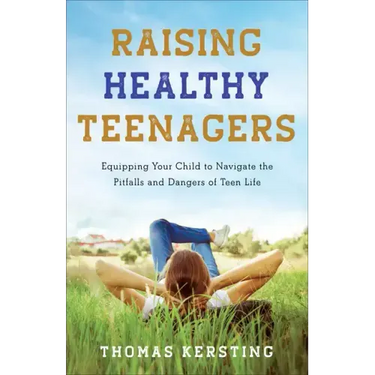 Raising Healthy Teenagers