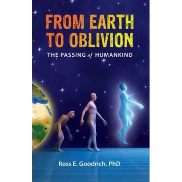 From Earth to Oblivion: The Passing of Humankind