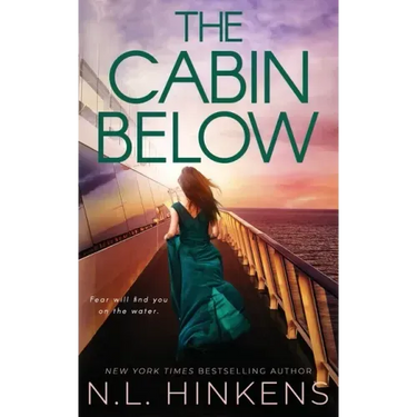 The Cabin Below: A psychological suspense thriller