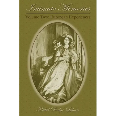 Intimate Memories, Volume Two: European Experiences