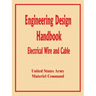 Engineering Design Handbook: Electrical Wire and Cable