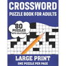 Crossword Puzzle Book For Adults: Take a Puzzle Journey With 80 Large Print Easy-To-Hard Crossword Puzzles Book For Adults Seniors Men And Women Mediu