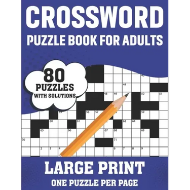 Crossword Puzzle Book For Adults: Take a Puzzle Journey With 80 Large Print Easy-To-Hard Crossword Puzzles Book For Adults Seniors Men And Women Mediu