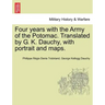Four years with the Army of the Potomac. Translated by G. K. Dauchy, with portrait and maps.