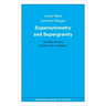 Supersymmetry and Supergravity: Revised Edition