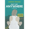 Out of Anywhere