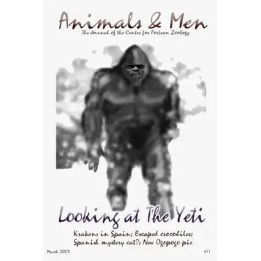 Animals & Men #71: The Journal of the CFZ