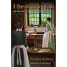 A Questionable Death and Other Historical Quaker Midwife Mysteries