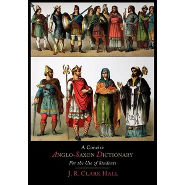 A Concise Anglo-Saxon Dictionary for the Use of Students