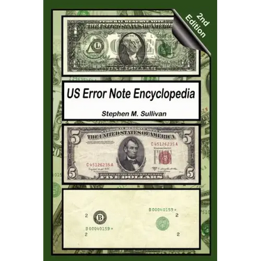 Us Error Note Encyclopedia, 2nd Edition