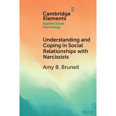 Understanding and Coping in Social Relationships with Narcissists
