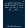 General Insurance, Reinsurance and Risk Management Glossary