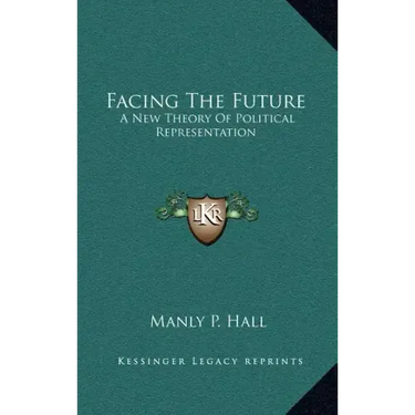 Facing the Future: A New Theory of Political Representation