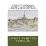 Guide to Finding a Loyalist Ancestor in Upper Canada (Ontario)