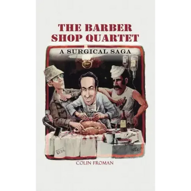 The Barber Shop Quartet: A Surgical Saga