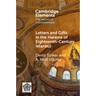 Letters and Gifts in the Harems of Eighteenth-Century Istanbul