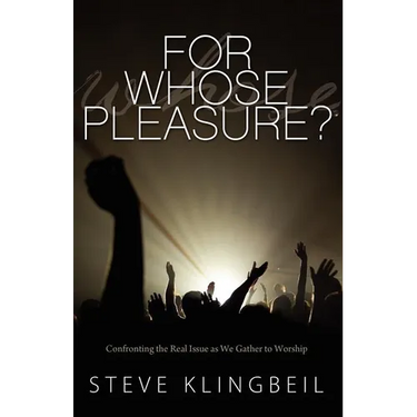 For Whose Pleasure: Confronting the Real Issue as We Gather to Worship