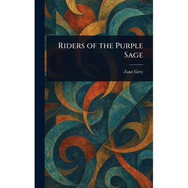 Riders of the Purple Sage