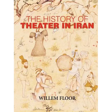 The History of Theater in Iran
