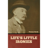 Life's Little Ironies