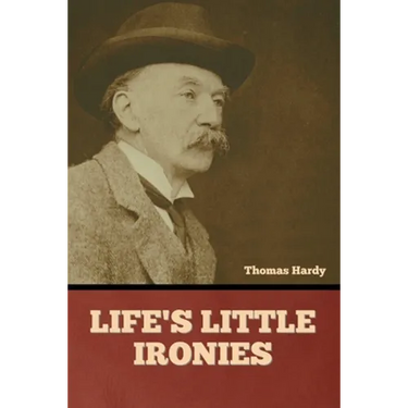 Life's Little Ironies