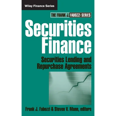 Securities Finance: Securities Lending and Repurchase Agreements