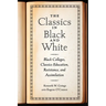 The Classics in Black and White: Black Colleges, Classics Education, Resistance, and Assimilation