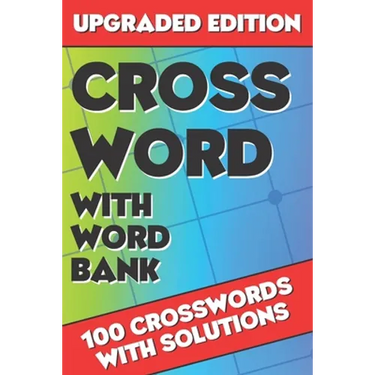 Crossword with Word Bank: Crossword Puzzle Books for Adults, Large Print Crosswords, Crossword for Men and Women, Challenging Crossword Puzzles