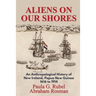 Aliens on Our Shores: An Anthropological History of New Ireland, Papua New Guinea 1616 to 1914
