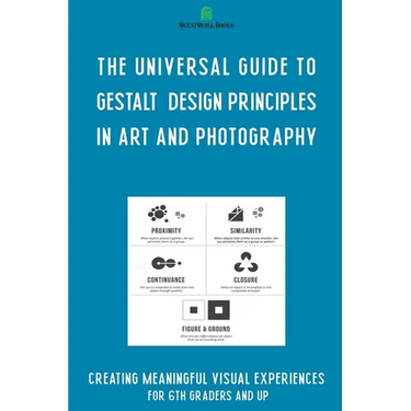 The Universal Guide to Gestalt Design Principles in Art and Photography