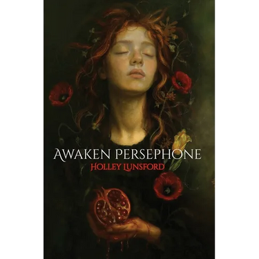 Awaken Persephone