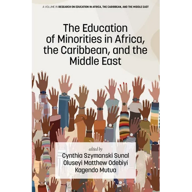 The Education of Minorities in Africa, the Caribbean, and the Middle East