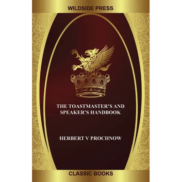 The Toastmaster's and Speaker's Handbook
