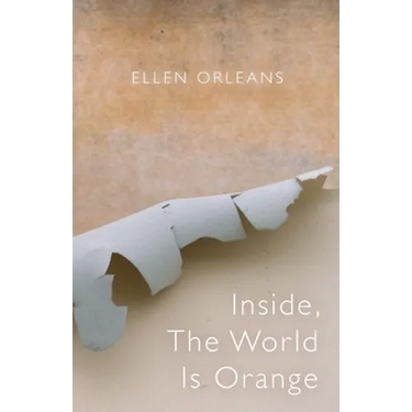 Inside, The World Is Orange