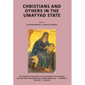 Christians and Others in the Umayyad State