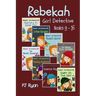 Rebekah - Girl Detective Books 9-16: 8 Fun Short Story Mysteries for Children Ages 9-12