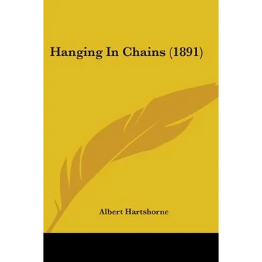 Hanging In Chains (1891)