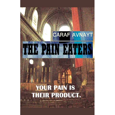The Pain Eaters
