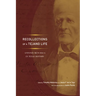 Recollections of a Tejano Life: Antonio Menchaca in Texas History