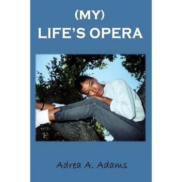 My Life's Opera