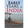Early Years in India